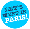 Let's Meet in PARIS!